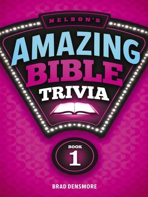 cover image of Nelson's Amazing Bible Trivia